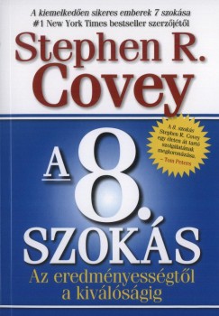 Stephen R. Covey - A 8. szoks
