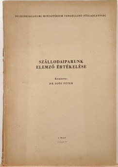 Sos Pter - Szllodaiparunk elemz rtkelse