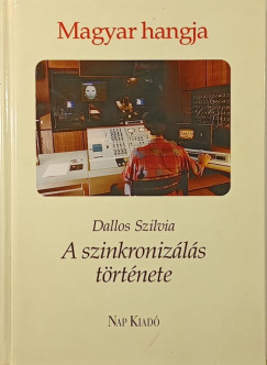Dallos Szilvia - Magyar hangja...