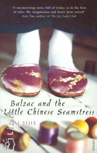 Dai Sijie - Balzac and little Chinese seamstress