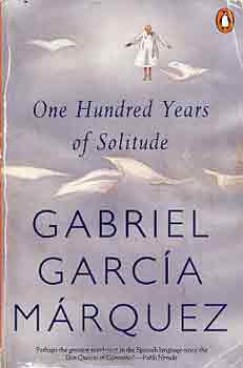 Gabriel Garca Mrquez - One Hundred Years of Solitude