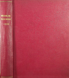 Szent-Gyrgyi Albert   (Szerk.) - Zilahy Lajos   (Szerk.) - Irodalom-Tudomny 1946