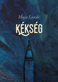 Maja Lunde - Kksg