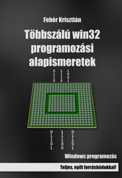 Többszálú win32 programozási alapismeretek