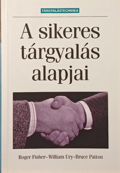 A sikeres t�rgyal�s alapjai