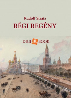 Rudolf Stratz - Rgi regny