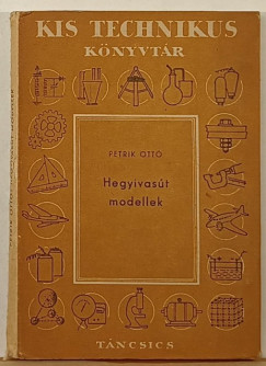 Hegyivast modellek
