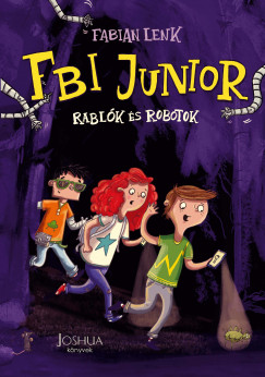 FBI Junior - Rablk s robotok