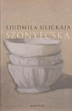 Ljudmila Ulickaja - Szonyecska