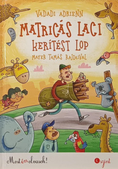 Matrics Laci kertst lop