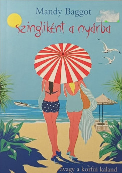 Szinglik�nt a ny�rba