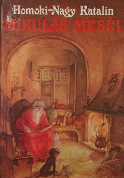 Homoki-Nagy Katalin - Mikuls mesi