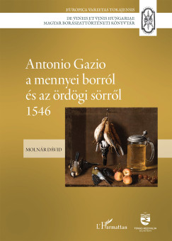 Antonio Gazio a mennyei borrl s az rdgi srrl 1546