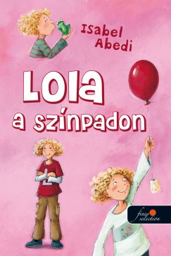 Isabel Abedi - Lola a sznpadon