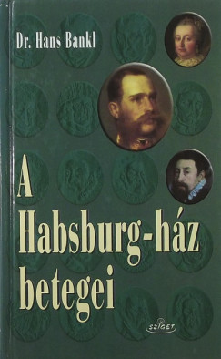 A Habsburg-hz betegei