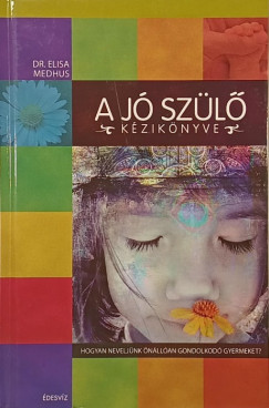 A j� sz�l� k�zik�nyve