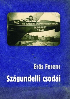 Ers Ferenc - Szgundelli csodi