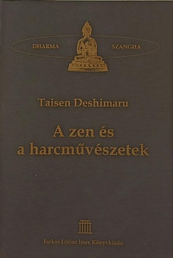 Taisen Deshimaru - A zen s a harcmvszetek
