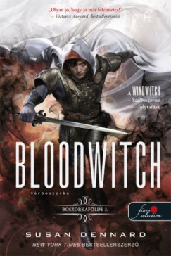 Susan Dennard - Bloodwitch - V�rboszorka