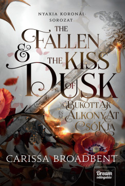 The Fallen and the Kiss of Dusk - A bukottak �s az alkonyat cs�kja