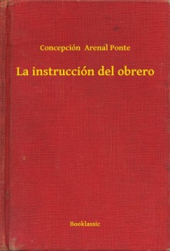La instrucci�n del obrero