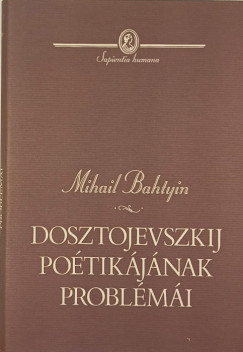 Dosztojevszkij potikjnak problmi