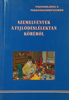 Szemelvnyek a fejldsllektan krbl