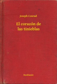 Joseph Conrad - Conrad Joseph - El corazn de las tinieblas