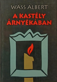 A kastly rnykban