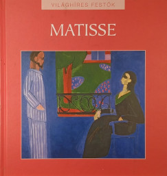 Hollsi Nikolett  (Szerk.) - Henri Matisse