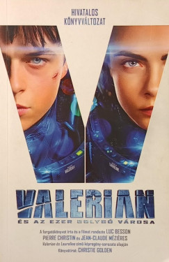 Valerian �s az ezer bolyg� v�rosa
