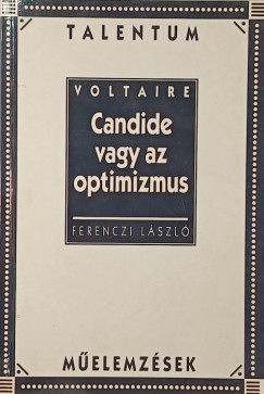 Candide vagy az optimizmus - M�elemz�s