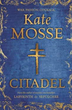 Kate Mosse - Citadel