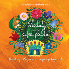Kod�ly �s a cirfa palota