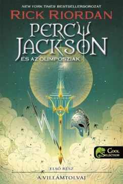Rick Riordan - Percy Jackson �s az olimposziak 1. - A vill�mtolvaj - Kem�nyt�bla