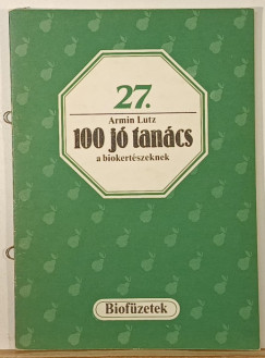 100 j� tan�cs a biokert�szeknek