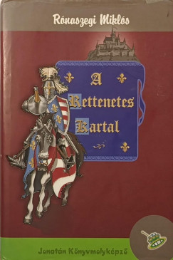 R�naszegi Mikl�s - A rettenetes Kartal