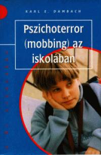 Pszichoterror (mobbing) az iskolban
