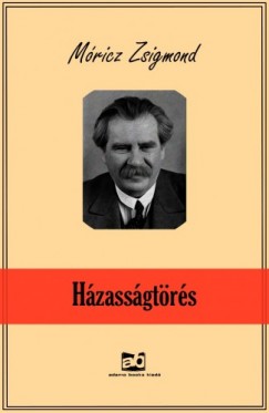Mricz Zsigmond - Hzassgtrs