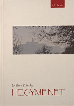 Hegymenet - dedik�lt