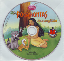 Krsz Eszter - Pocahontas s a sasfika - Walt Disney - Hangosknyv
