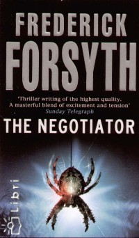 Frederick Forsyth - The Negotiator