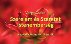 Varga Csaba - Szerelem s Szeretet Istenembersg - Negyedik Kpes Klti Esszk 2023