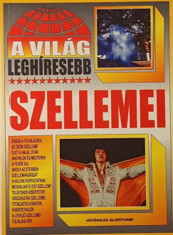 A vilg leghresebb szellemei