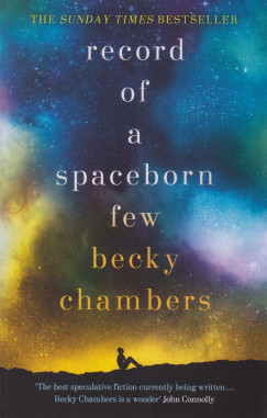 Becky Chambers - Record of a Spaceborn Few