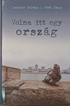 Volna itt egy orszg