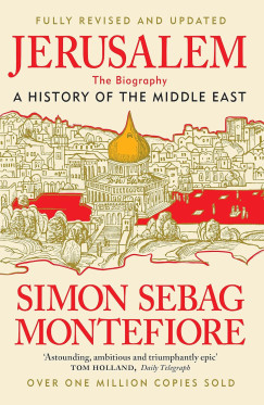 Simon Sebag Montefiore - Jerusalem