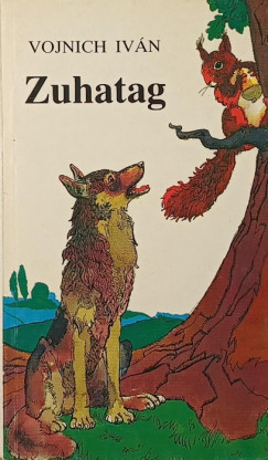 Vojnich Iván - Zuhatag