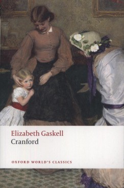 Elizabeth Gaskell - Cranford - Owc