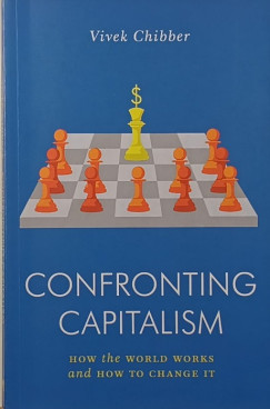 Vivek Chibber - Confronting capitalism